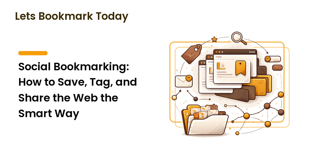 Social Bookmarking: How to Save, Tag, and Share the Web the Smart Way