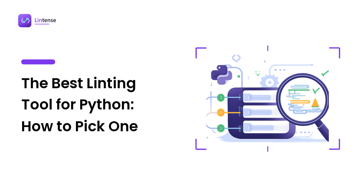 The Best Linting Tool for Python: How to Pick One