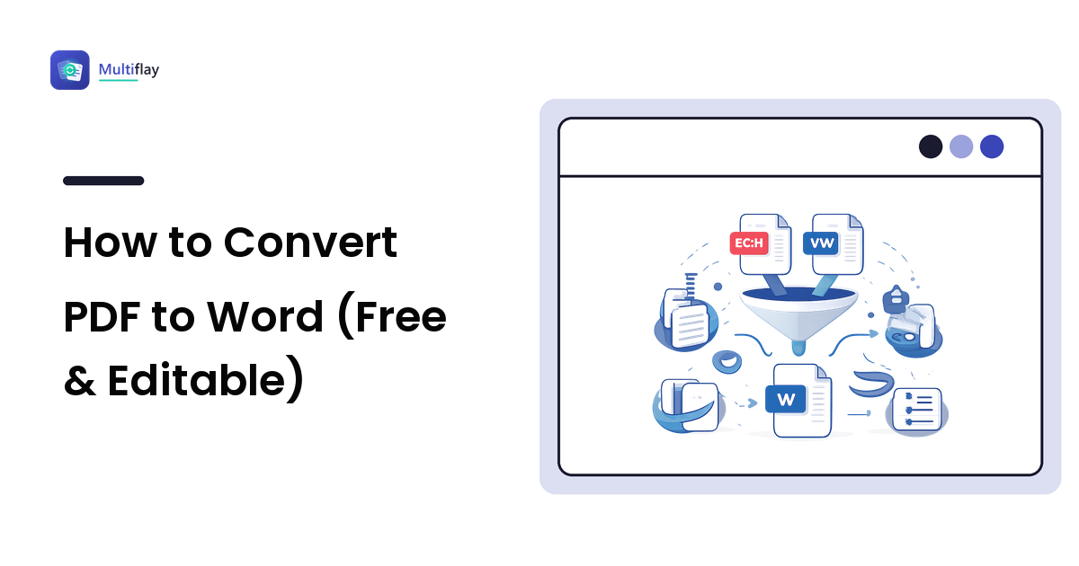 How to Convert PDF to Word (Free & Editable)