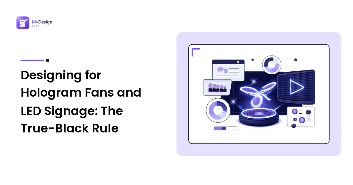 Designing for Hologram Fans and LED Signage: The True-Black Rule