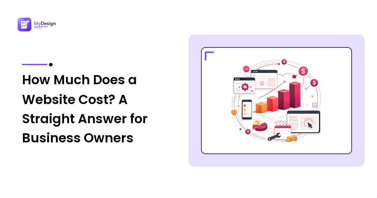How Much Does a Website Cost? A Straight Answer for Business Owners