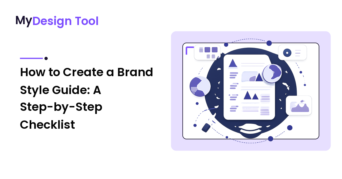 How to Create a Brand Style Guide: A Step-by-Step Checklist