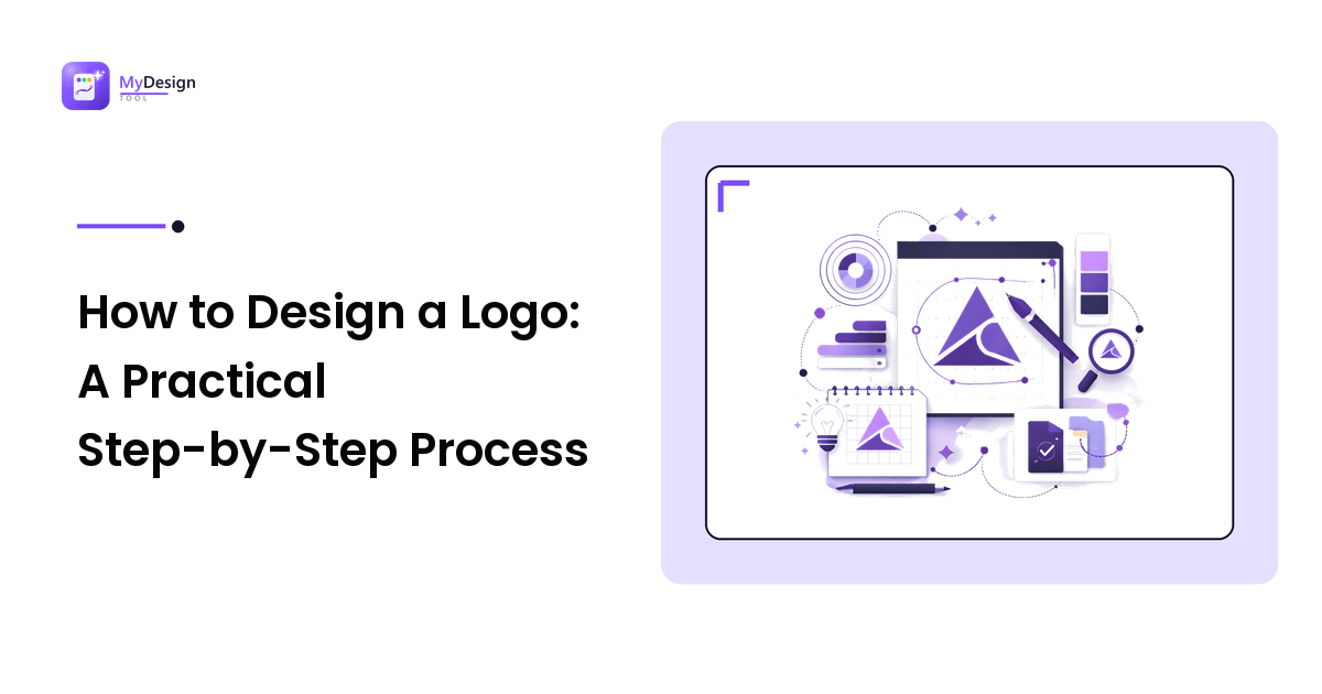 How to Design a Logo: A Practical Step-by-Step Process