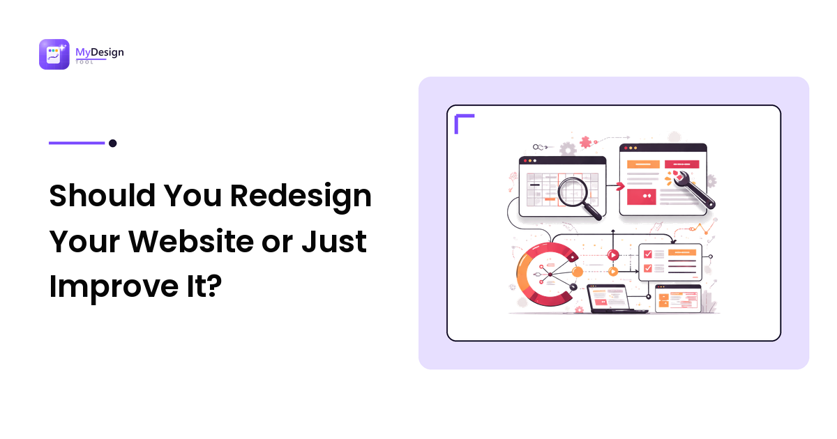 Should You Redesign Your Website or Just Improve It?