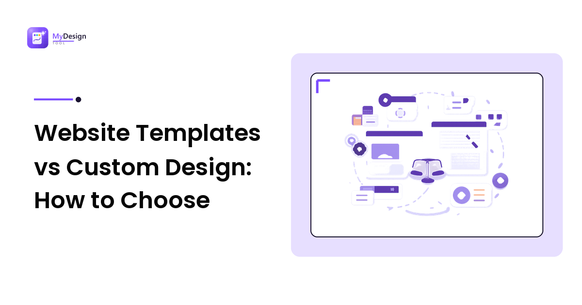 Website Templates vs Custom Design: How to Choose