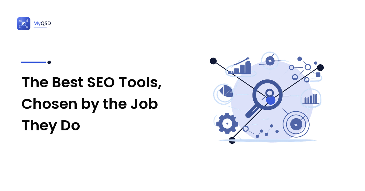 The Best SEO Tools, Chosen by the Job They Do