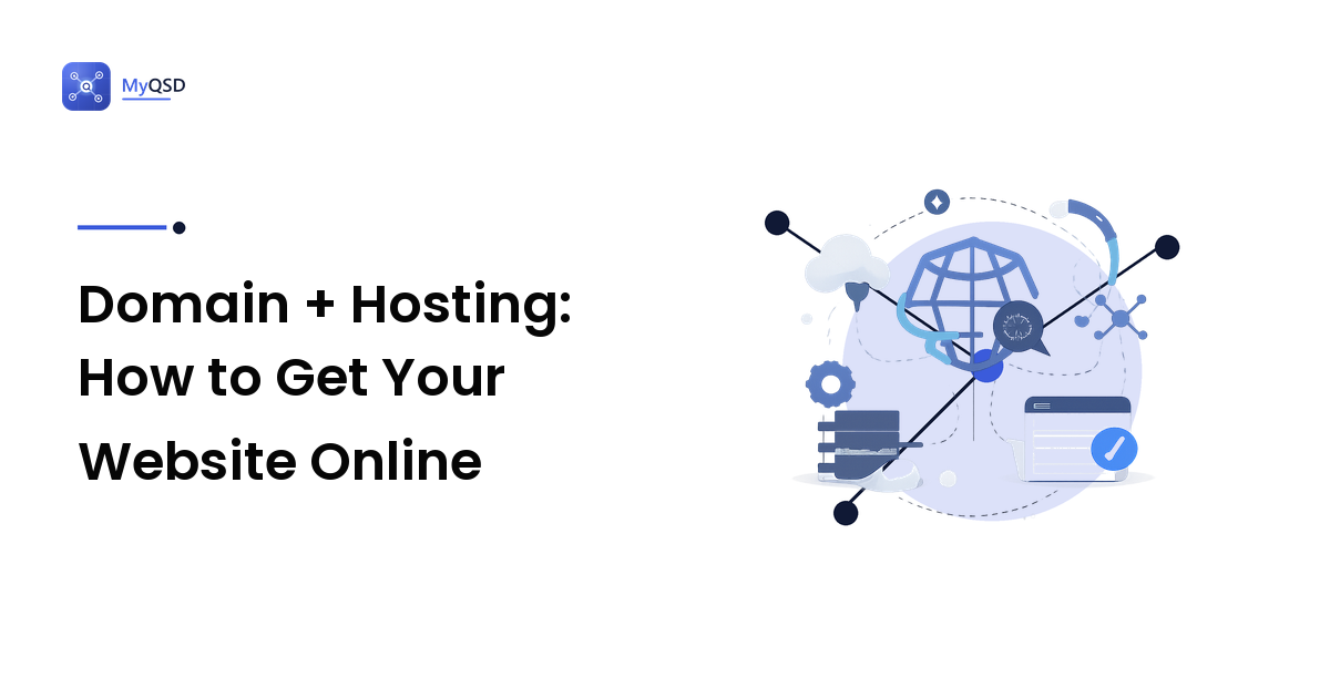 Domain + Hosting: How to Get Your Website Online