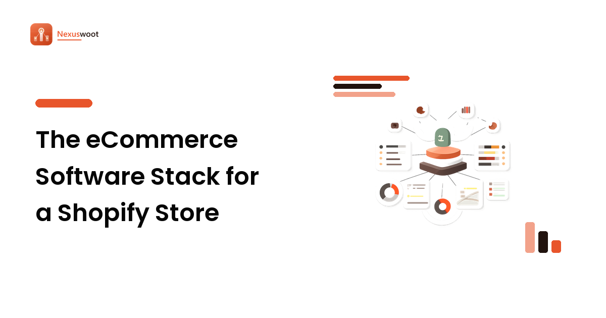 The eCommerce Software Stack for a Shopify Store