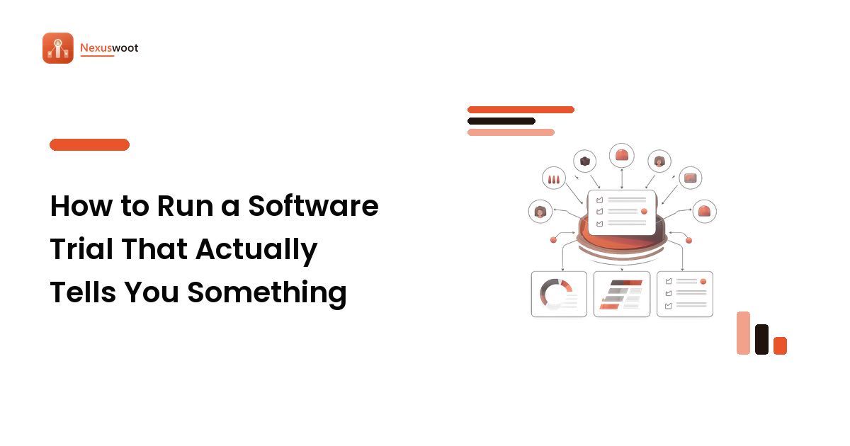 How to Run a Software Trial That Actually Tells You Something