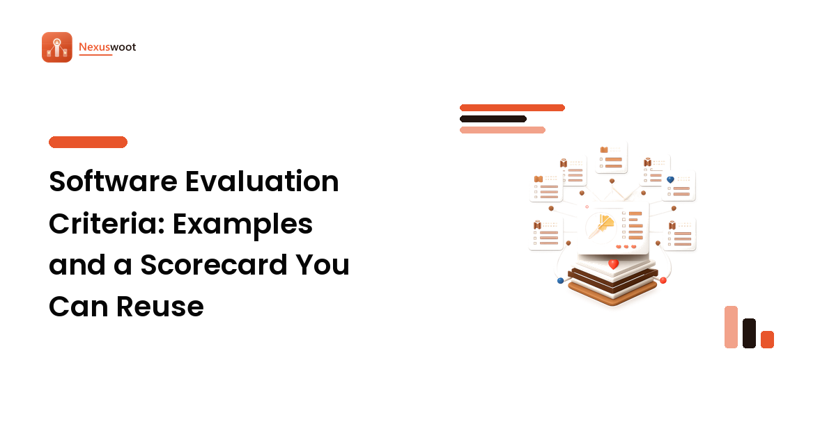 Software Evaluation Criteria: Examples and a Scorecard You Can Reuse