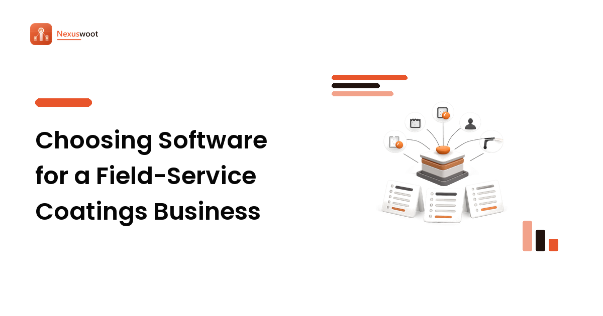 Choosing Software for a Field-Service Coatings Business