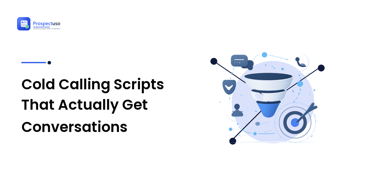Cold Calling Scripts That Actually Get Conversations