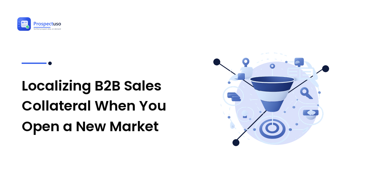 Localizing B2B Sales Collateral When You Open a New Market
