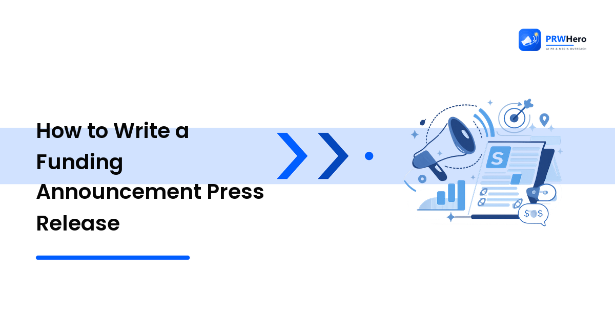 How to Write a Funding Announcement Press Release