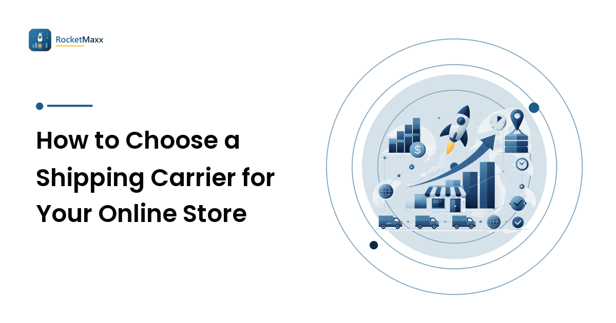 How to Choose a Shipping Carrier for Your Online Store
