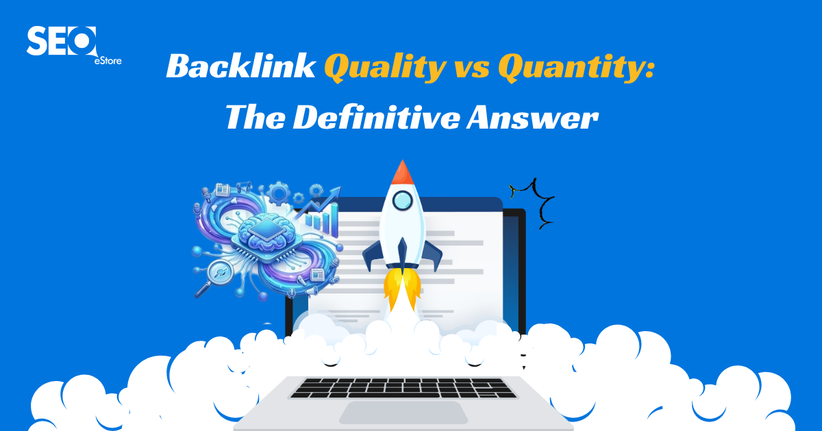 Backlink Quality vs Quantity: The Definitive Answer