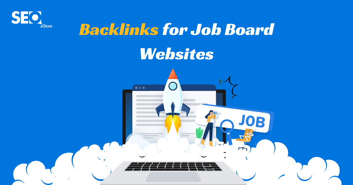 Backlinks for Job Board Websites
