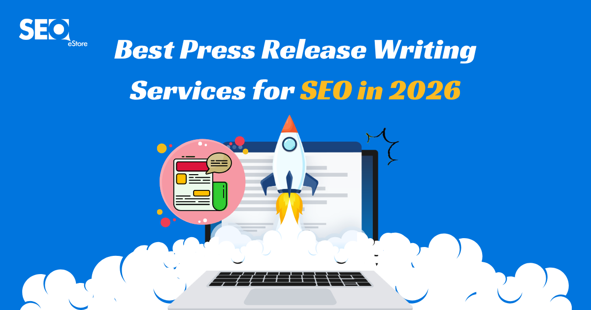 Best Press Release Writing Services for SEO in 2026