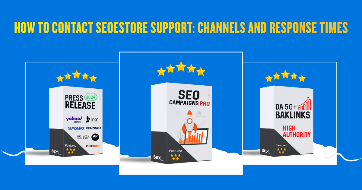 How to Contact SEOeStore Support: Channels and Response Times