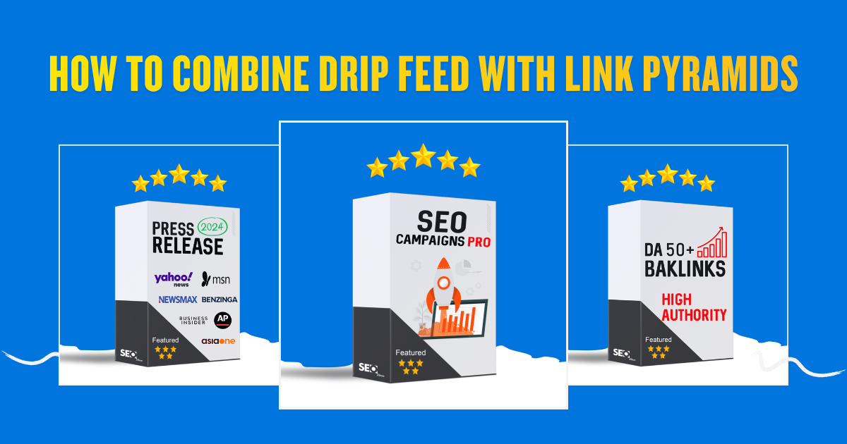 How to Combine Drip Feed With Link Pyramids