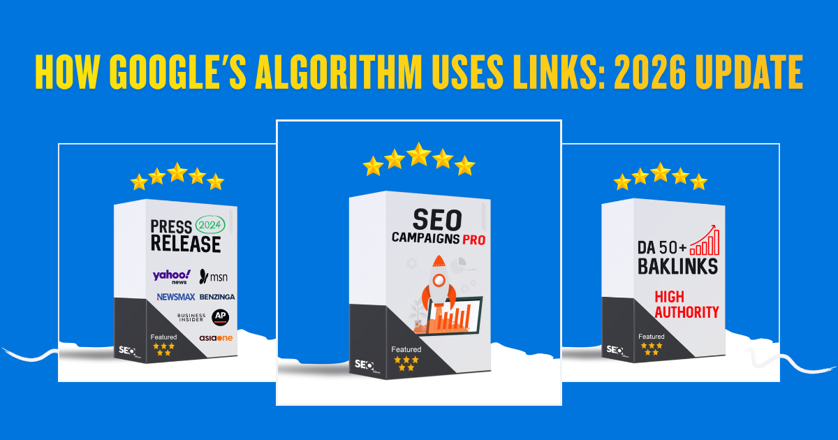 How Google's Algorithm Uses Links: 2026 Update