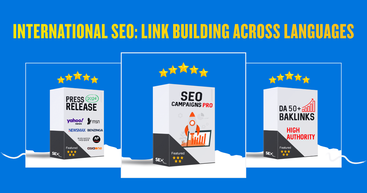 International SEO: Link Building Across Languages