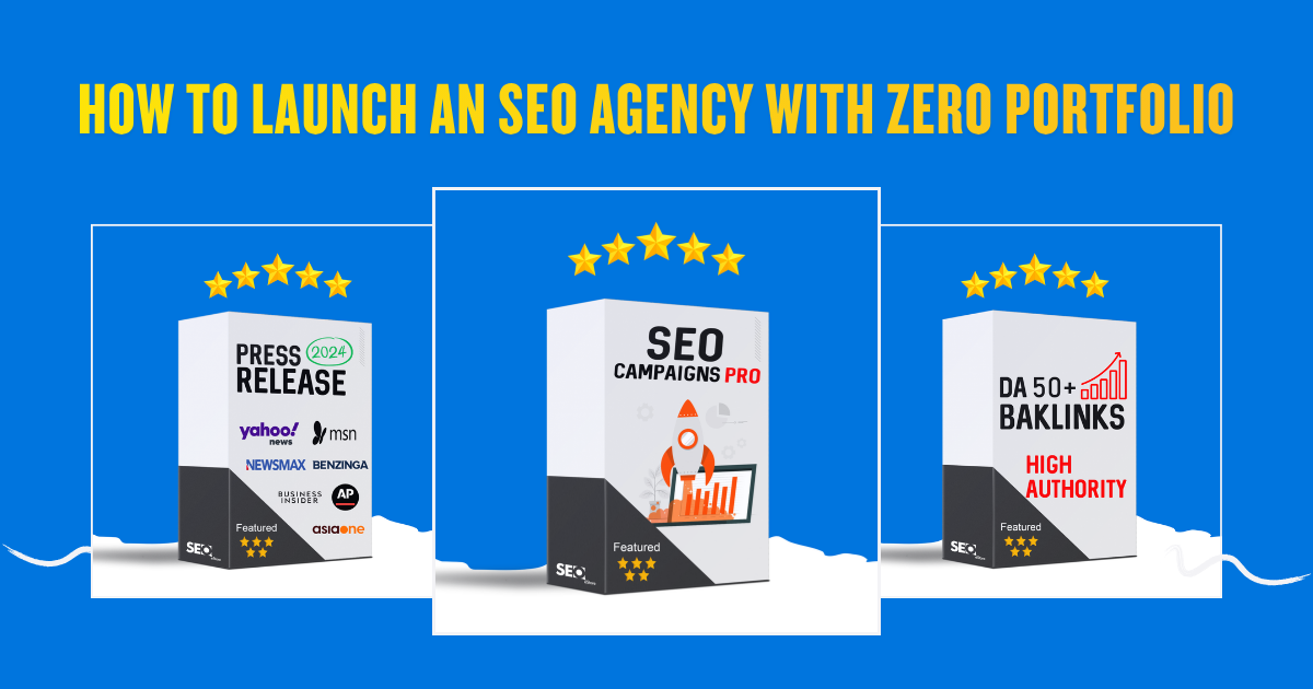 How to Launch an SEO Agency With Zero Portfolio