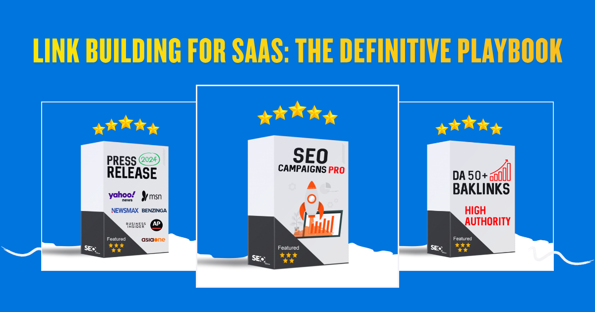 Link Building for SaaS: The Definitive Playbook