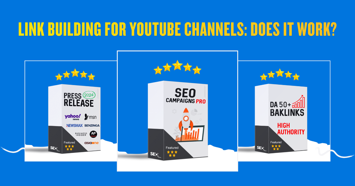 Link Building for YouTube Channels: Does It Work?