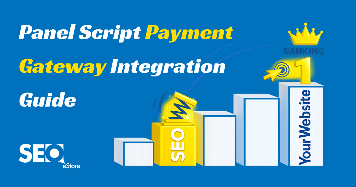 Panel Script Payment Gateway Integration Guide