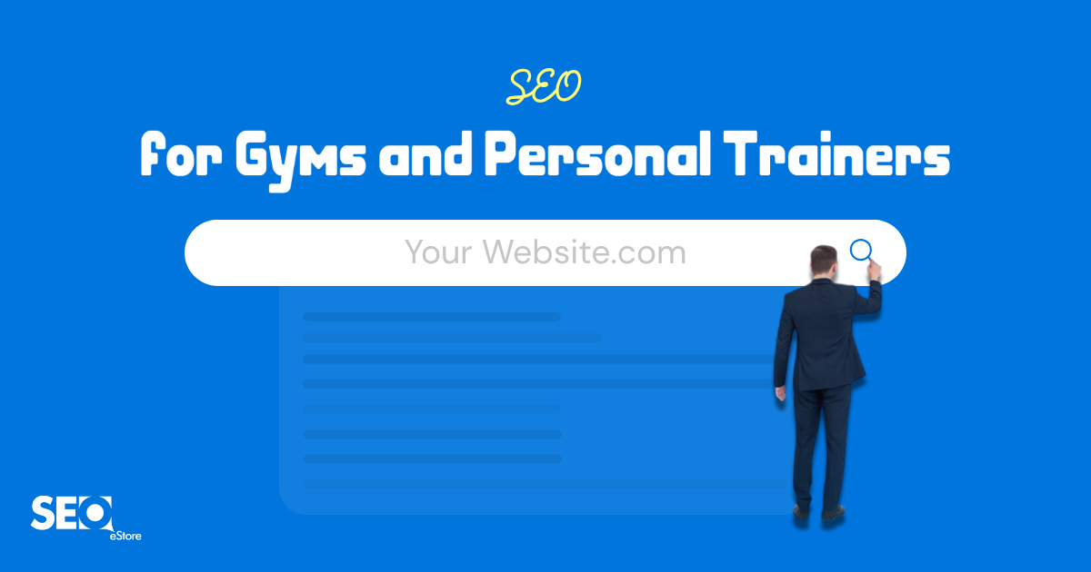 SEO for Gyms and Personal Trainers