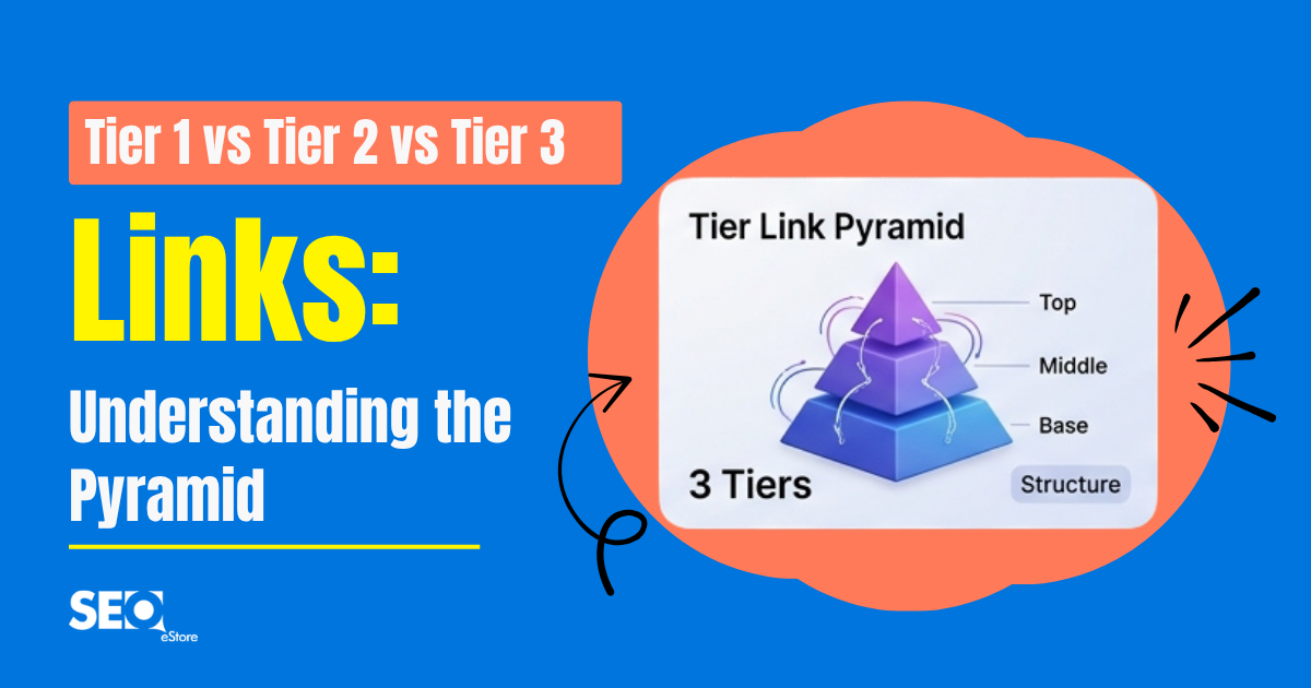 Tier 1 vs Tier 2 vs Tier 3 Links: Understanding the Pyramid