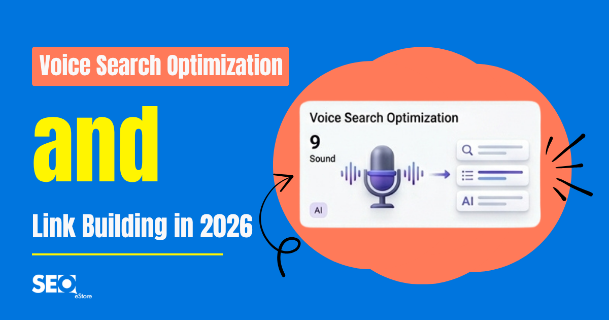Voice Search Optimization and Link Building in 2026
