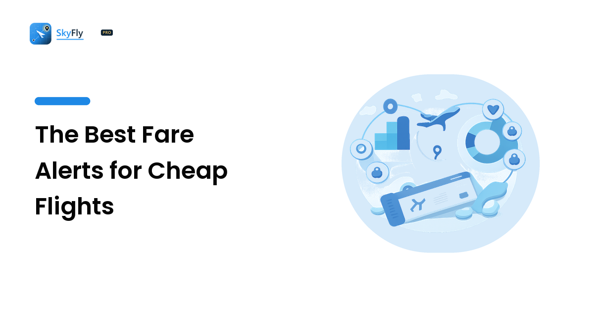 The Best Fare Alerts for Cheap Flights