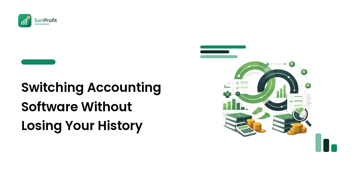 Switching Accounting Software Without Losing Your History