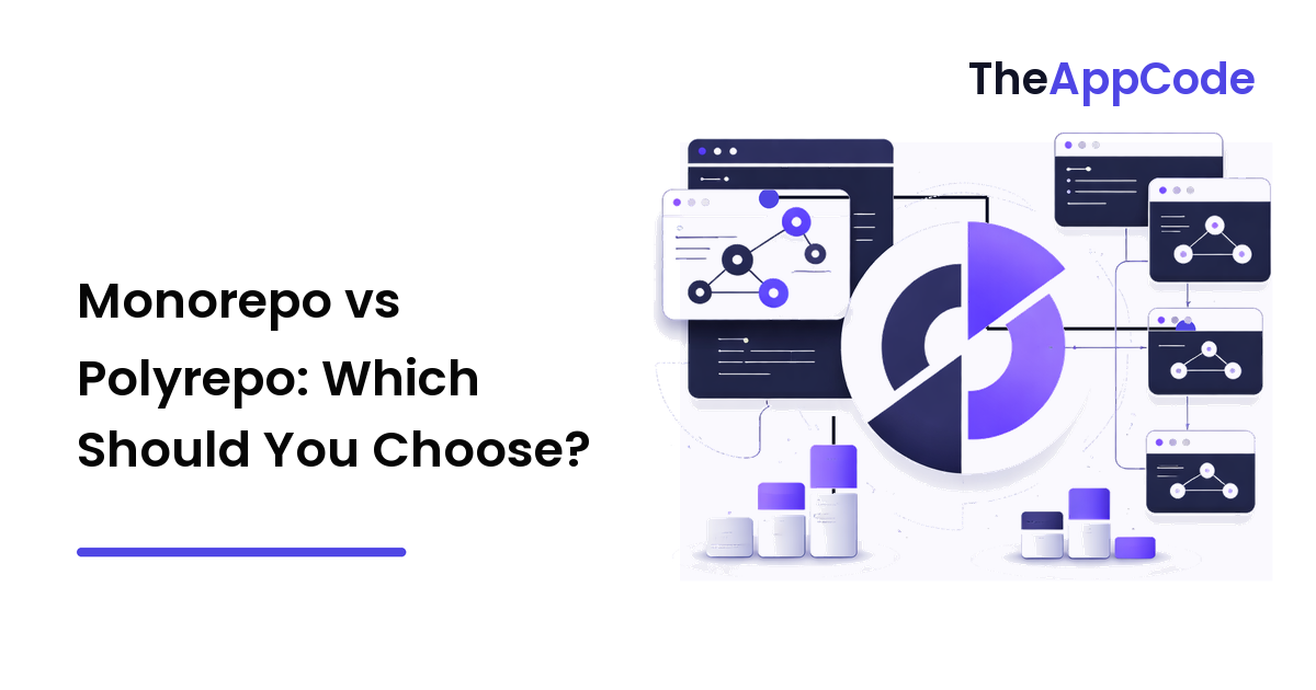 Monorepo vs Polyrepo: Which Should You Choose?
