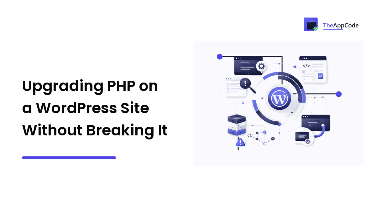 Upgrading PHP on a WordPress Site Without Breaking It