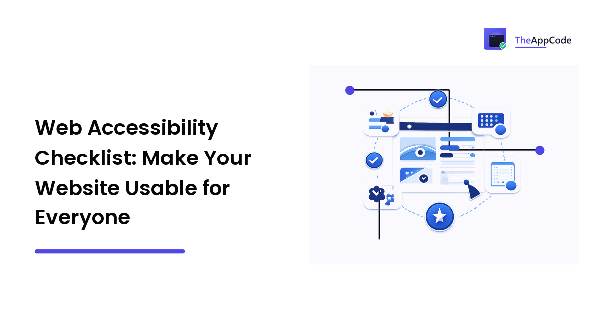 Web Accessibility Checklist: Make Your Website Usable for Everyone