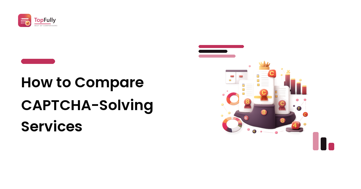 How to Compare CAPTCHA-Solving Services