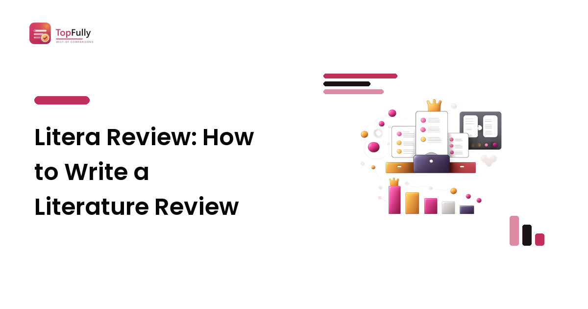 Litera Review: How to Write a Literature Review