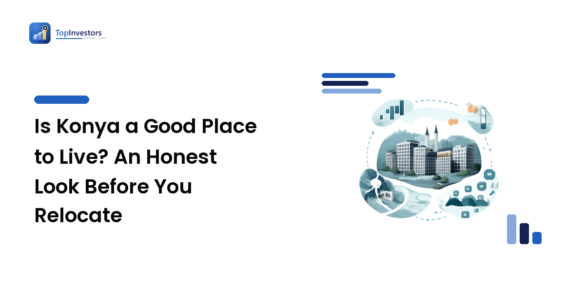 Is Konya a Good Place to Live? An Honest Look Before You Relocate
