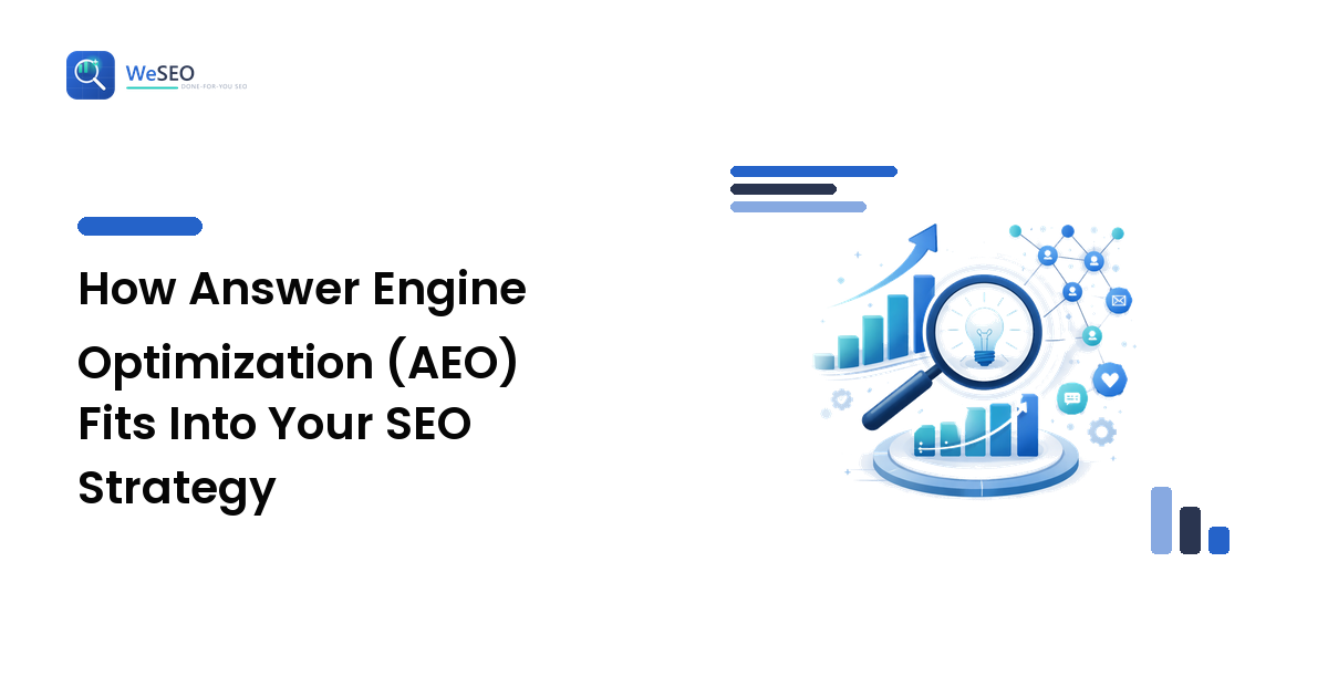 How Answer Engine Optimization (AEO) Fits Into Your SEO Strategy