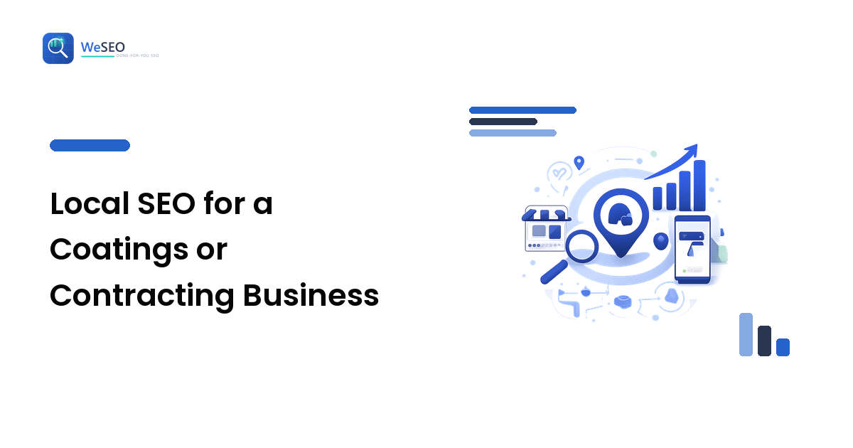 Local SEO for a Coatings or Contracting Business