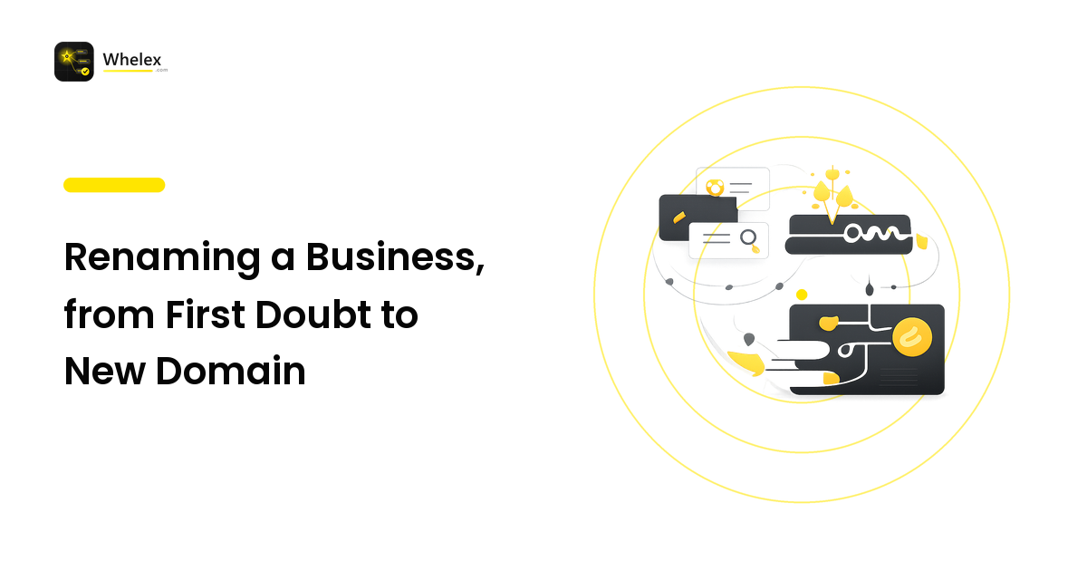 Renaming a Business, from First Doubt to New Domain