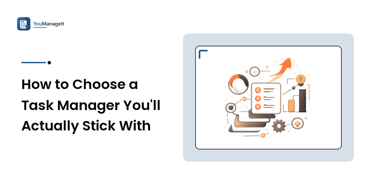 How to Choose a Task Manager You'll Actually Stick With