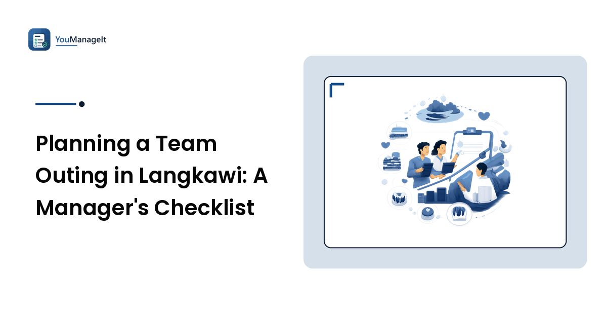 Planning a Team Outing in Langkawi: A Manager's Checklist